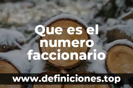 Que es un villar de numero 8 Que es el numero faccionario