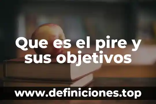Que es un banner objetivos 3 Que es el pire y sus objetivos