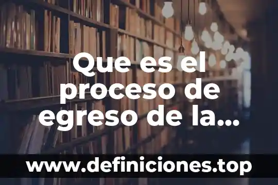 Que es el proceso de traducción y transcripción del adn 8 Que es el proceso de egreso de la federacion