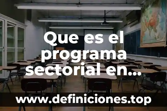 Qué es turismo según la secretaría de turismo 8 Que es el programa sectorial en estrategias en el turismo