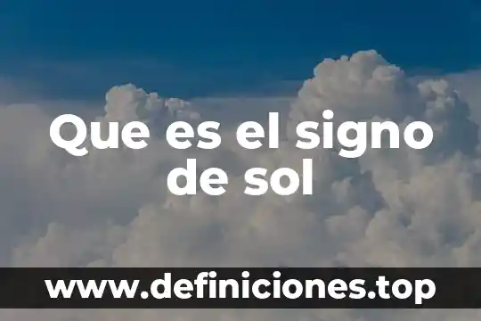 Que es el signo de sol