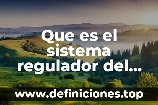 Que es la bipeda cuerpo humano 6 Que es el sistema regulador del cuerpo humano