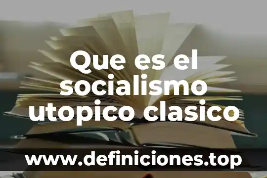 Qué es el balet clásico y sus movimientos 7 Que es el socialismo utopico clasico