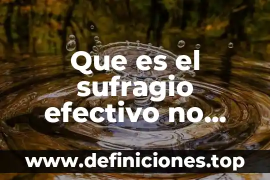 Que es un metodo de avastecimeinto y para que sirve 3 Que es el sufragio efectivo no reelección