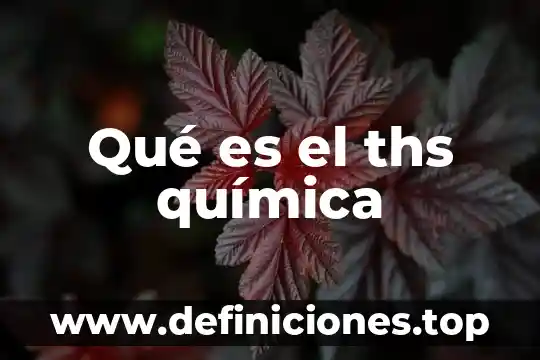 Que es un inferir en quimica 4 Qué es el ths química