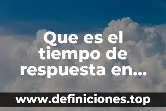 Que es la respuesta metabolica al estres articulos 5 Que es el tiempo de respuesta en administración del tiempo
