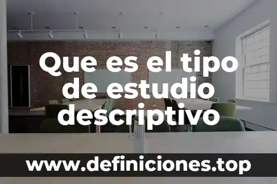 Que es autocad tipo de licncia 4 Que es el tipo de estudio descriptivo
