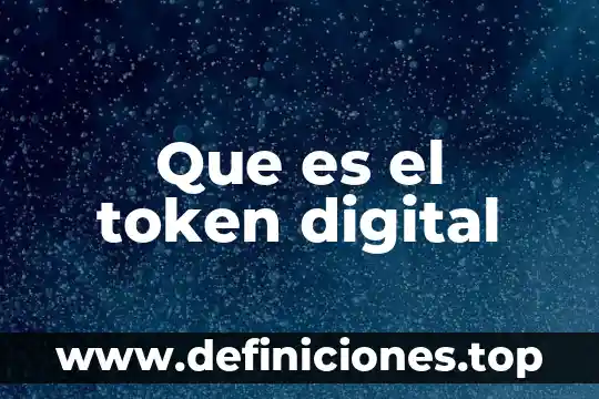 Que es un termometro digital de varilla 7 Que es el token digital