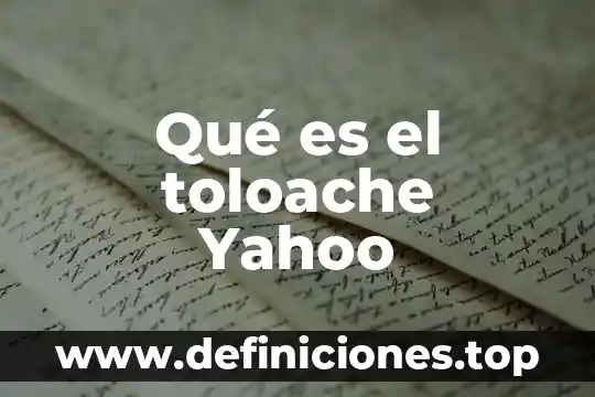 Que es el verano yahoo 4 Qué es el toloache Yahoo