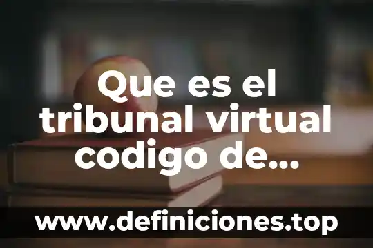 Que es un codigo iata 3 Que es el tribunal virtual codigo de procedimientos