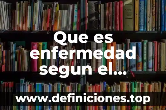 Que es la marca the doctor 6 Que es enfermedad segun el doctor