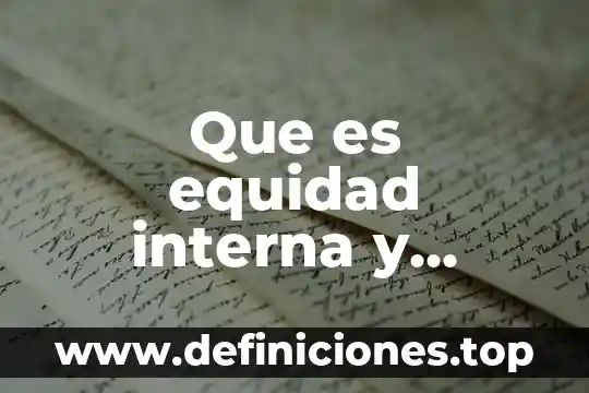 Que es equidad interna y externa