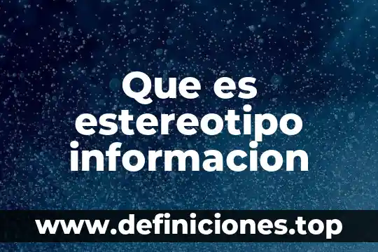Que es una obra literaria pef 5 Que es estereotipo informacion