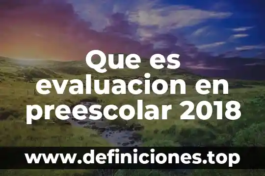 Actividades sobre que es observacion en preescolar 8 Que es evaluacion en preescolar 2018