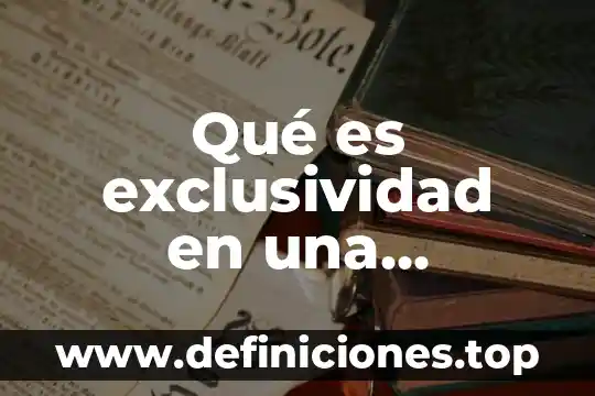 Que es un broadcaster entre marcas 8 Qué es exclusividad en una empresa marcas
