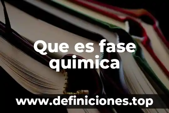 Que es fase quimica