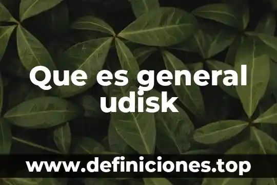 Fuerza general que es 6 Que es general udisk