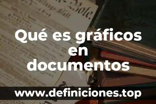 Que es automatizacion de documentos contables 8 Qué es gráficos en documentos
