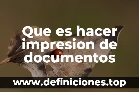 Qué es gráficos en documentos 7 Que es hacer impresion de documentos