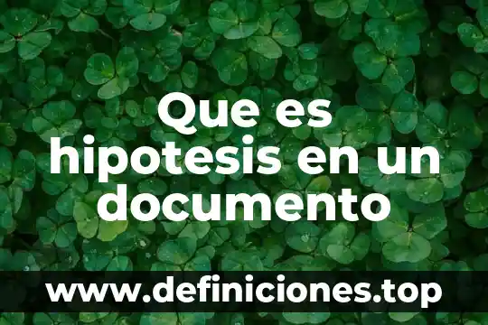 Que es un anuncio documento 8 Que es hipotesis en un documento