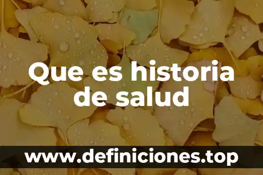Que es interculturalidad en salud 7 Que es historia de salud