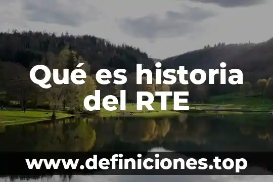 Qué es un led mencione su uso más común 8 Qué es historia del RTE