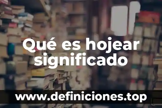 Qué es atavio significado 7 Qué es hojear significado