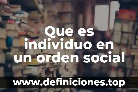 Que es terapia tipo para que sirve 6 Que es individuo en un orden social