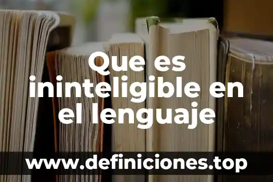 Qué es exponente en lenguaje matemático 6 Que es ininteligible en el lenguaje