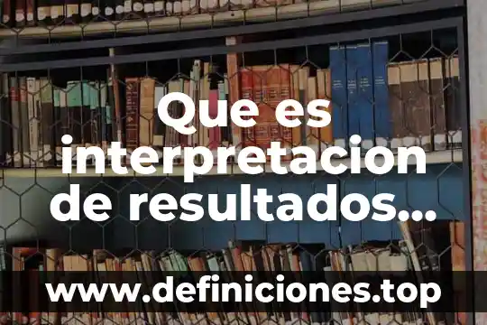 Que es el modo subordinante 8 Que es interpretacion de resultados en el modo cientifico