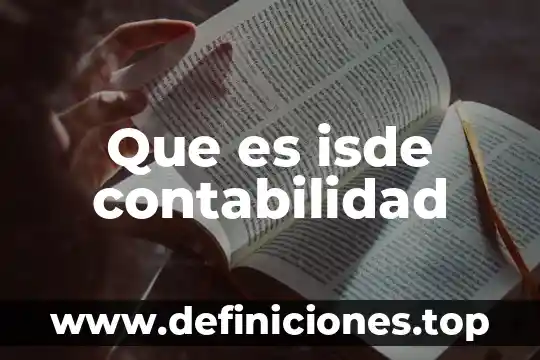 Qué es contabilidad contpaq 8 Que es isde contabilidad