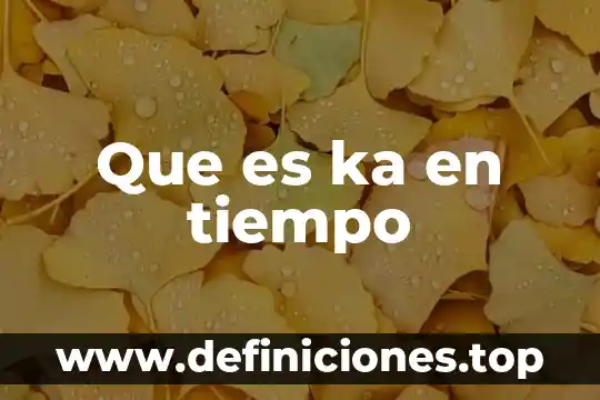 Qué es el tiempo compuesto en inglés 5 Que es ka en tiempo