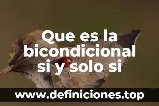 Que es el latex de campo y hule humedo 5 Que es la bicondicional si y solo si