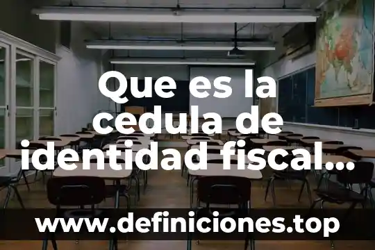 Que es planear en una empresa 4 Que es la cedula de identidad fiscal de la empresa