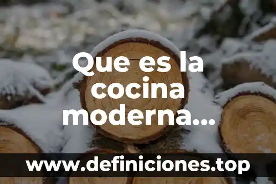 Constitución mexicana que es y para que sirve 8 Que es la cocina moderna mexicana