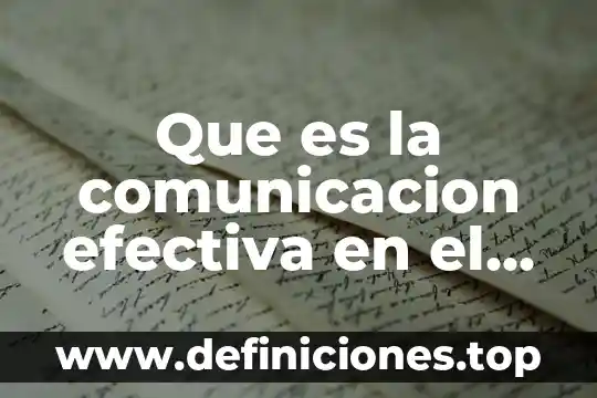 Que es la experimentacion cientifica en el aula 8 Que es la comunicacion efectiva en el aula