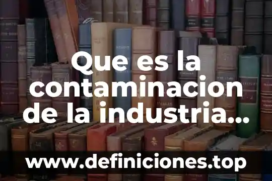 Que es productividad pfc 8 Que es la contaminacion de la industria porcina