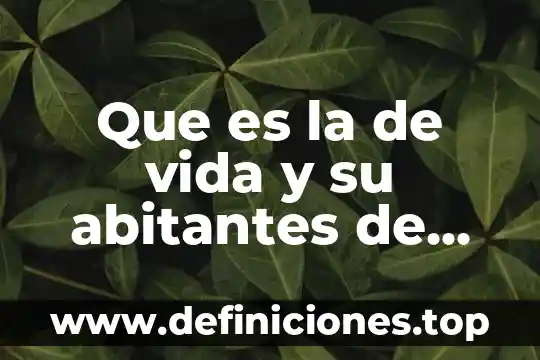 Que es la de vida y su abitantes de brasil