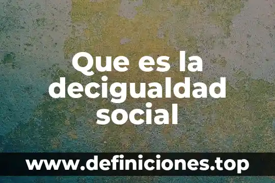 Qué es un símbolo social 4 Que es la decigualdad social