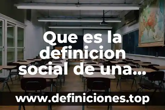 Que es la definicion social de una empresa