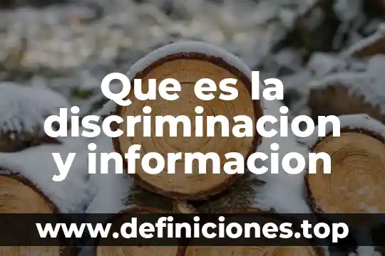 Que es un cromatograma y que informacion puedo obtener 5 Que es la discriminacion y informacion