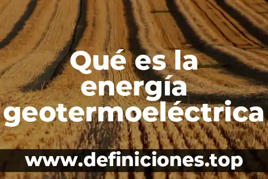 Que es el radio de energia en un modem youtobe 5 Qué es la energía geotermoeléctrica