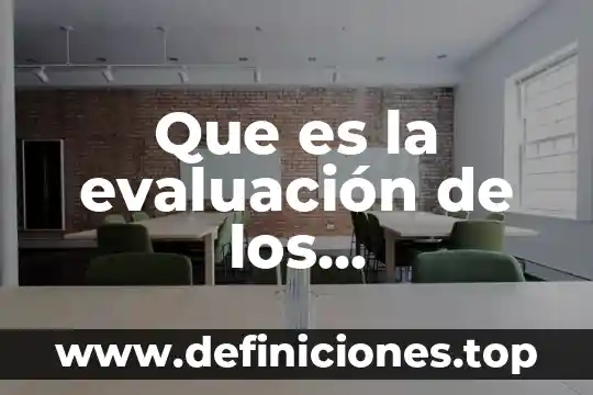Que es la zona libre de comercio 3 Que es la evaluación de los aprendizajes esperados definicion