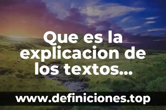 Redaccion de textos academicos que es 5 Que es la explicacion de los textos informativos