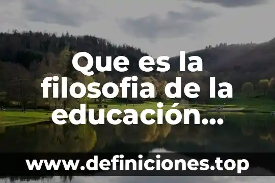Que es sofista filosofia 7 Que es la filosofia de la educación hortensia