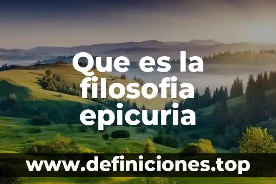 Que es la filosofia epicuria