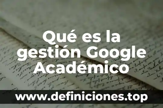 Que es gestion en administracion slideshare 7 Qué es la gestión Google Académico