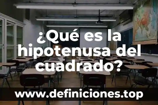 Qué es un cuadrado de jupiter 8 ¿Qué es la hipotenusa del cuadrado?