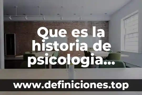 Que es la historia de psicologia educativa