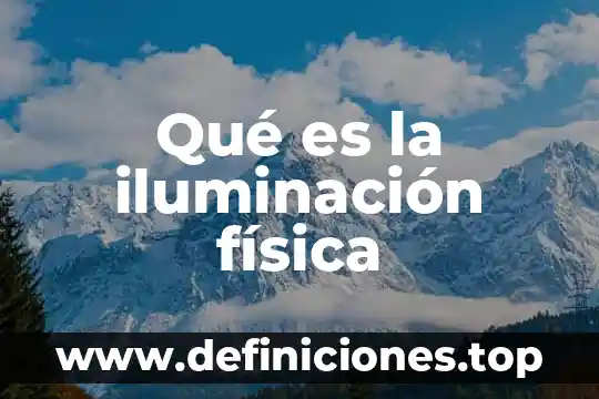 Que es diseño de iluminacion comercial 5 Qué es la iluminación física